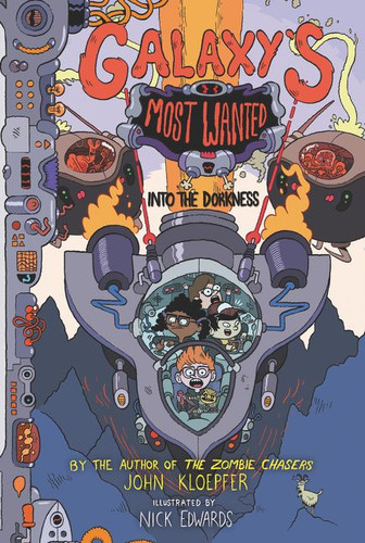 Galaxy's Most Wanted #2: Into the Dorkness (Galaxy’s Most Wanted #2) book cover by John Kloepfer