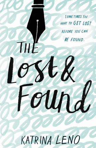 The Lost & Found book cover by Katrina Leno