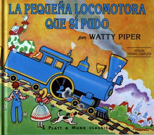 La Pequena Locomotora Que Si Pudo Cover La Pequena Locomotora Que Si Pudo Cover