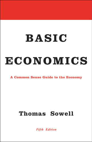 Basic Economics: A Common Sense Guide to the Economy book cover by Thomas Sowell