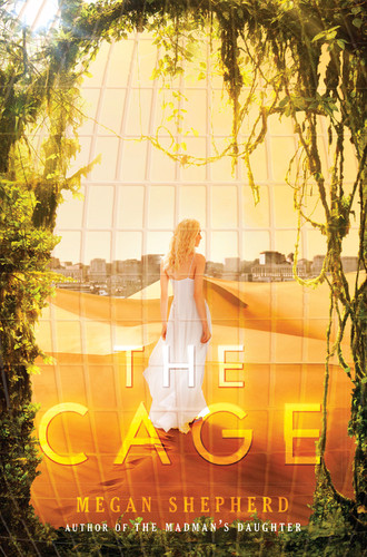 The Cage (Cage #1) book cover by Megan Shepherd