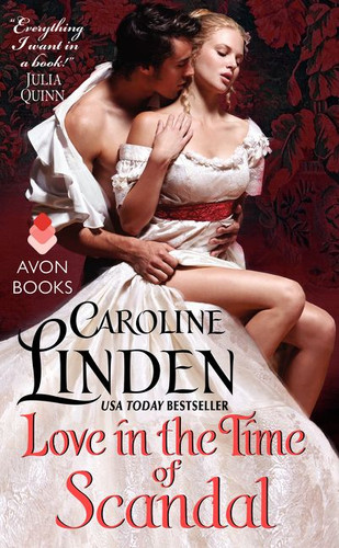 Love in the Time of Scandal book cover by Caroline Linden