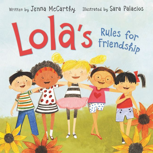 Lola's Rules for Friendship book cover by Jenna McCarthy