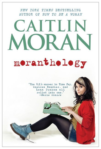 Moranthology book cover by Caitlin Moran