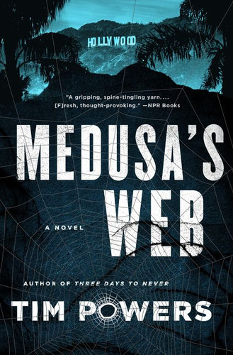 Medusa's Web: A Novel book cover by Tim Powers