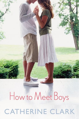 How to Meet Boys book cover by Catherine Clark