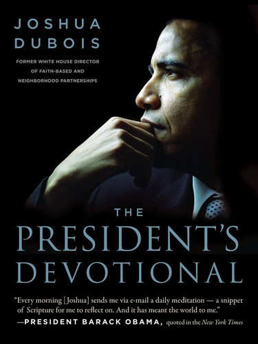 The President's Devotional: The Daily Readings That Inspired President Obama book cover by Joshua DuBois