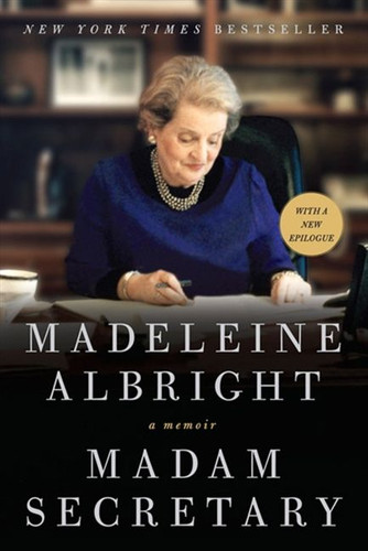 Madam Secretary: A Memoir book cover by Madeleine Albright