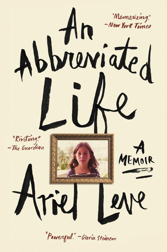 An Abbreviated Life: A Memoir book cover by Ariel Leve