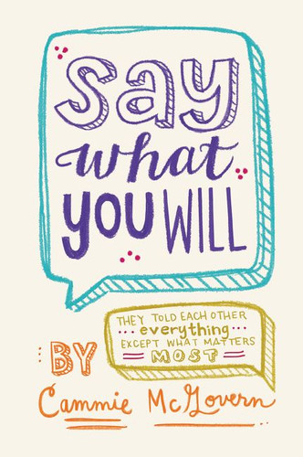 Say What You Will book cover by Cammie McGovern
