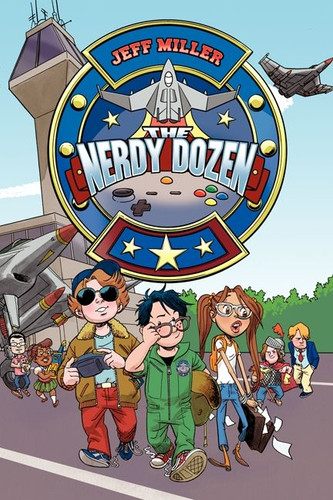 The Nerdy Dozen (Nerdy Dozen #1) book cover by Jeff Miller