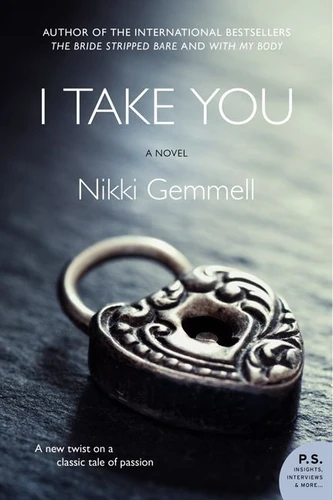I Take You: A Novel book cover by Nikki Gemmell