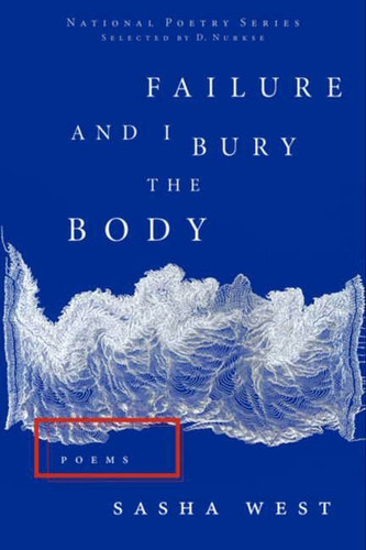 Failure and I Bury the Body book cover by Sasha West