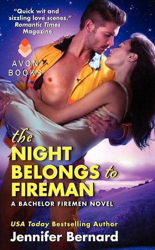 The Night Belongs to Fireman: A Bachelor Firemen Novel (Bachelor Firemen of San Gabriel #6) book cover by Jennifer Bernard