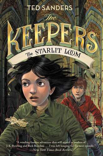 The Keepers #4: The Starlit Loom (Keepers #4) book cover by Ted Sanders
