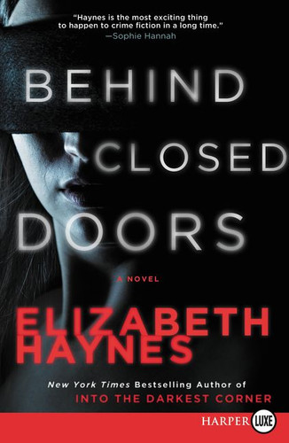 Behind Closed Doors: A Novel (Briarstone #2) book cover by Elizabeth Haynes