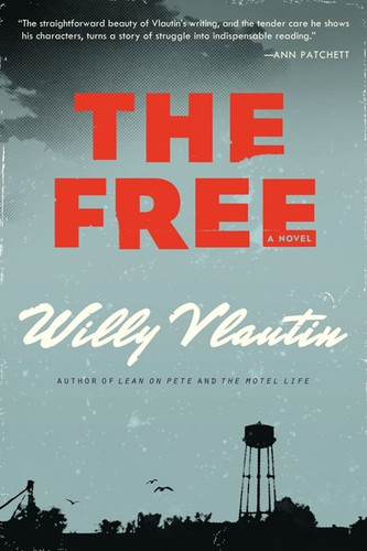 The Free: A Novel book cover by Willy Vlautin