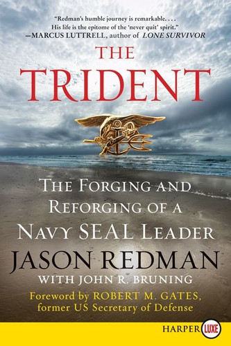 The Trident: The Forging and Reforging of a Navy SEAL Leader book cover by Jason Redman, John Bruning