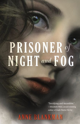 Prisoner of Night and Fog book cover by Anne Blankman