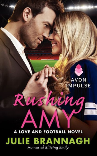 Rushing Amy: A Love and Football Novel (Love and Football #2) book cover by Julie Brannagh