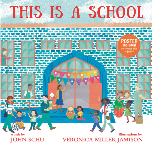 This Is a School: (An Inclusive Classroom Tale About Curiosity, Creativity, and Community - For Kids Ages 4-8) (This Is Our World) book cover by John Schu