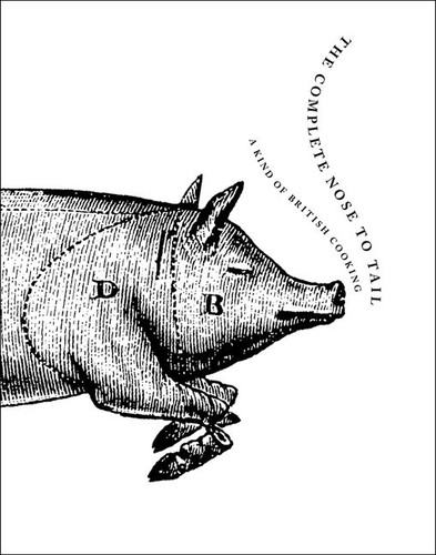 The Complete Nose to Tail book cover by Fergus Henderson