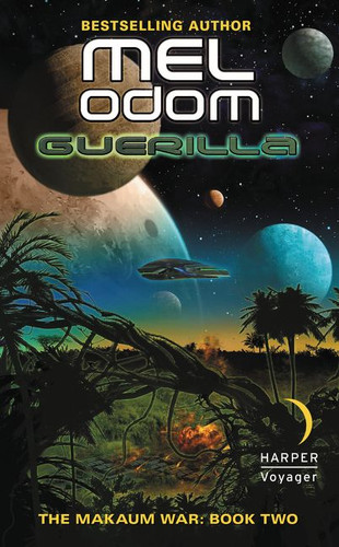 Guerilla: The Makaum War: Book Two book cover by Mel Odom