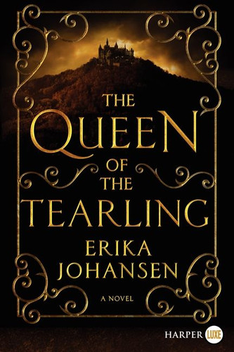 The Queen of the Tearling: A Novel (Queen of the Tearling, The #1) book cover by Erika Johansen