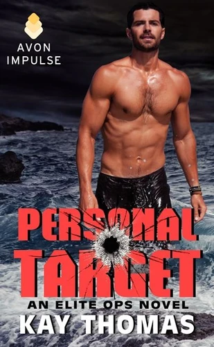 Personal Target: An Elite Ops Novel (Elite Ops #2) book cover by Kay Thomas