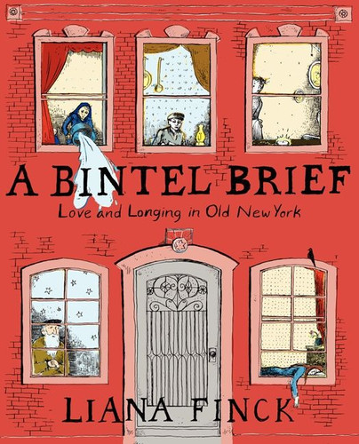 A Bintel Brief: Love and Longing in Old New York book cover by Liana Finck
