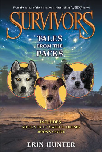 Survivors: Tales from the Packs (Survivors) book cover by Erin Hunter