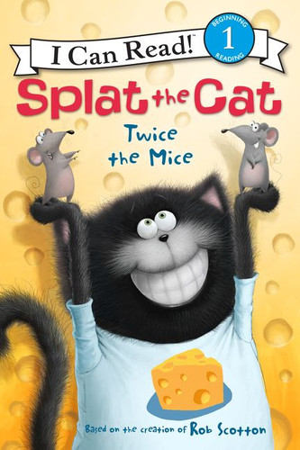 Splat the Cat: Twice the Mice (I Can Read Level 1) book cover by Rob Scotton