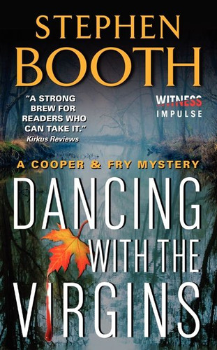 Dancing With the Virgins: A Cooper & Fry Mystery (Cooper & Fry Mysteries #2) book cover by Stephen Booth