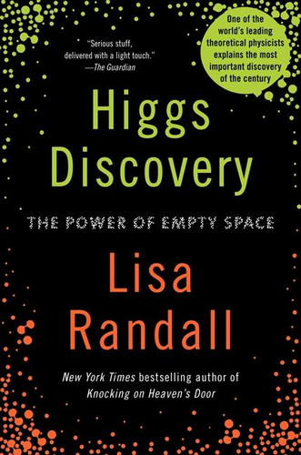 Higgs Discovery: The Power of Empty Space book cover by Lisa Randall