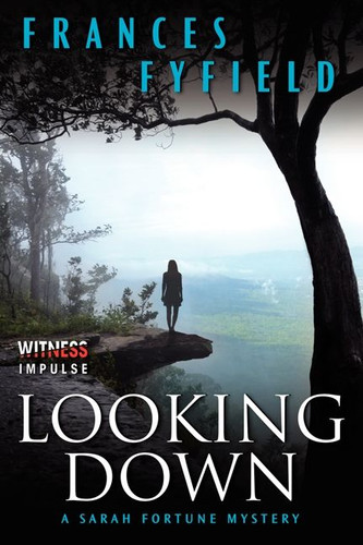 Looking Down: A Sarah Fortune Mystery (Sarah Fortune Mysteries #4) book cover by Frances Fyfield