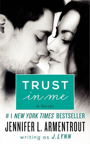 Trust in Me: A Novel (Wait for You Series #2) book cover by J. Lynn