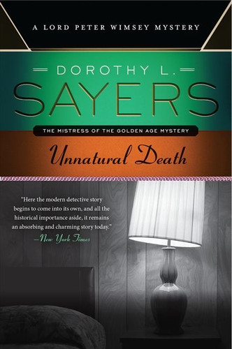 Unnatural Death: A Lord Peter Wimsey Mystery book cover by Dorothy L. Sayers