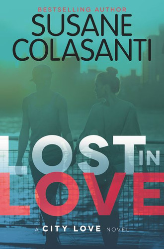 Lost in Love (City Love Series #2) book cover by Susane Colasanti