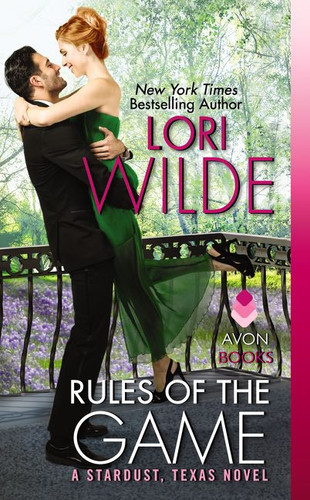 Rules of the Game: A Stardust, Texas Novel (Stardust, Texas) book cover by Lori Wilde