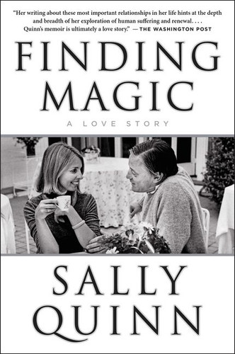 Finding Magic: A Love Story book cover by Sally Quinn