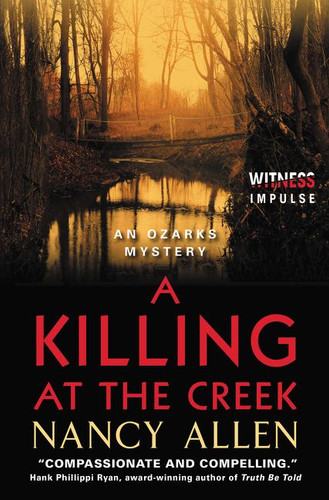 A Killing at the Creek: An Ozarks Mystery (Ozarks Mysteries) book cover by Nancy Allen