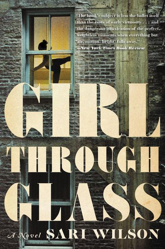 Girl Through Glass: A Novel book cover by Sari Wilson