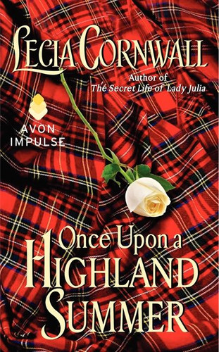 Once Upon a Highland Summer book cover by Lecia Cornwall
