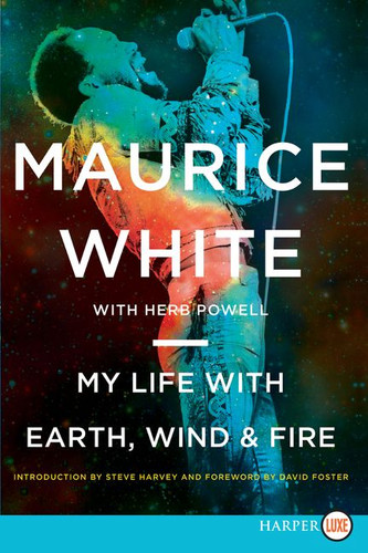 My Life with Earth, Wind & Fire book cover by Maurice White, Herb Powell