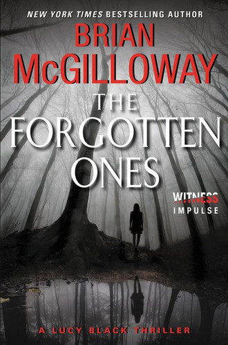 The Forgotten Ones: A Lucy Black Thriller (Lucy Black Thrillers #3) book cover by Brian McGilloway