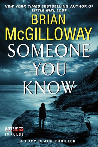 Someone You Know: A Lucy Black Thriller (Lucy Black Thrillers #2) book cover by Brian McGilloway