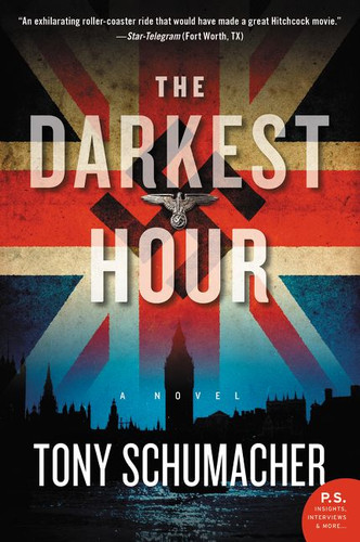 The Darkest Hour: A Novel book cover by Tony Schumacher