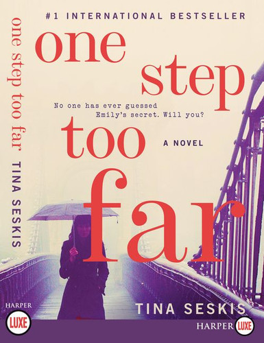 One Step Too Far: A Novel book cover by Tina Seskis