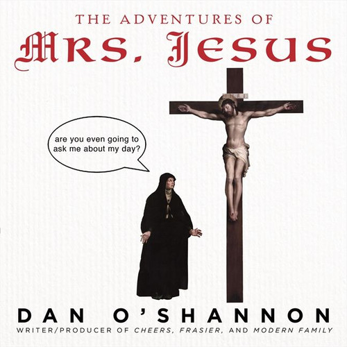 The Adventures of Mrs. Jesus book cover by Dan O'Shannon