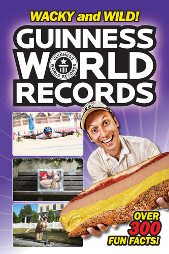 Guinness World Records: Wacky and Wild! (Guinness World Records) book cover by Calliope Glass